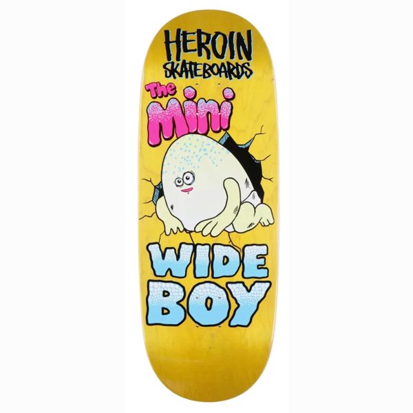 Heroin Skateboards - Mini Wide Boy 10.5" Skateboard Deck